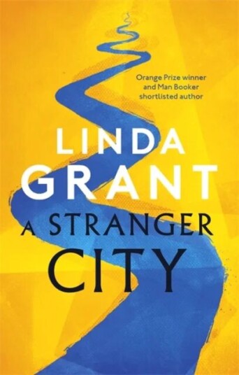 A Stranger City Av Linda Grant