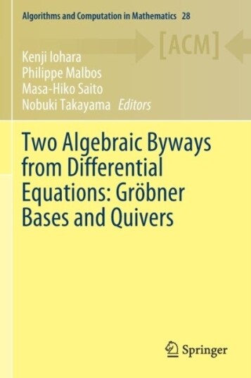 Two Algebraic Byways from Differential Equations: Grobner Bases and Quivers
