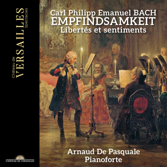 Arnaud De Pasquale Bach: Empfindsamkeit CD