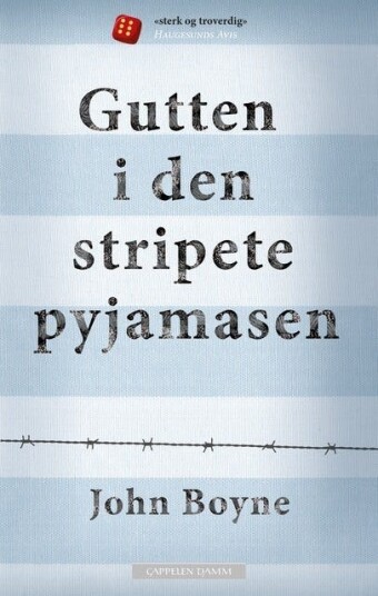 Gutten I Den Stripete Pyjamasen Av John Boyne