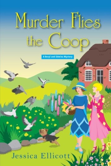 Murder Flies The Coop Av Jessica Ellicott