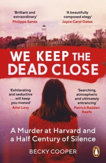 We Keep The Dead Close Av Becky Cooper