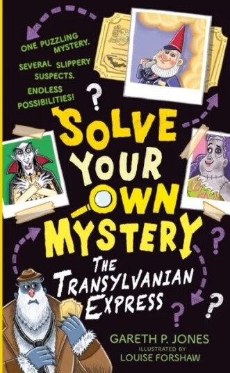 Solve Your Own Mystery: The Transylvanian Express av Gareth P. Jones