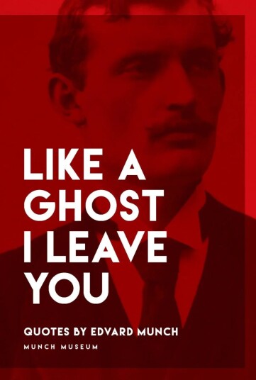 Like A Ghost I Leave You Av Edvard Munch