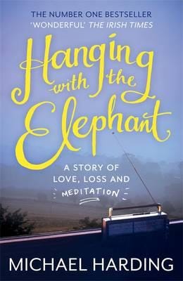 Hanging With The Elephant Av Michael Harding