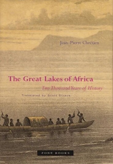The Great Lakes Of Africa Av Jean-Pierre Chretien