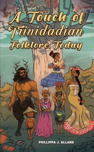 A Touch of Trinidadian Folklore Today A Touch of Trinidadian Folklore Today
