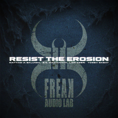 Freak Audio Lab, Mathias Ia Eklundh Resist The Erosion CD