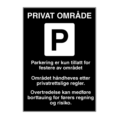 Jo Safety Parkering forbudt skilt PRIVAT OMRÅDE Privatrettslig parkeringsskilt Privatrettslige 6309051