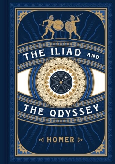 Iliad and the Odyssey Iliad and the Odyssey