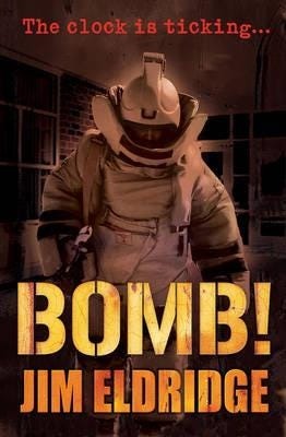 Bomb! Av Jim Eldridge Bomb! Av Jim Eldridge