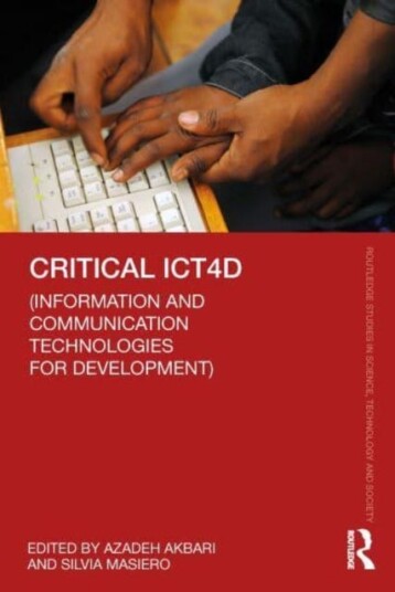 Critical ICT4D (Information and Communication Technologies for Development) Critical ICT4D (Information and Communication Technologies for Development)