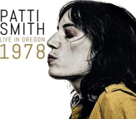 Patti Smith Live In Oregon 1978 CD