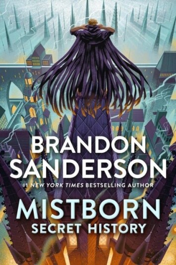 The Mistborn: Secret History The Mistborn: Secret History