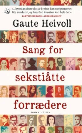 Sang For Sekstiåtte Forrædere Av Gaute Heivoll