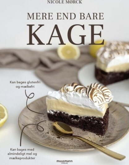 Mer Enn Bare Kake | Nicole Mørck | Språk: Dansk