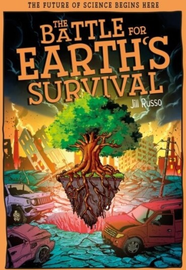 The Battle for Earth's Survival