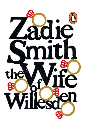 The Wife Of Willesden Av Zadie Smith The Wife Of Willesden Av Zadie Smith