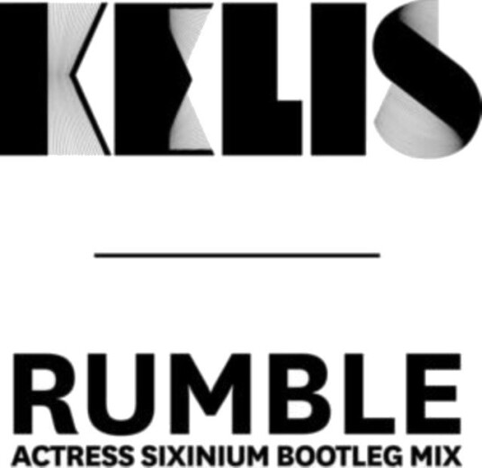 Kelis Rumble Actress Sixinium Bootleg Mix Usa Vinyl