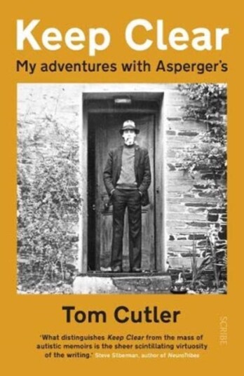 Keep Clear my adventures with Asperger's