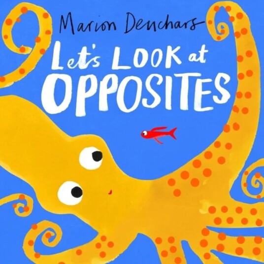 Let'S Look At... Opposites Av Marion Deuchars