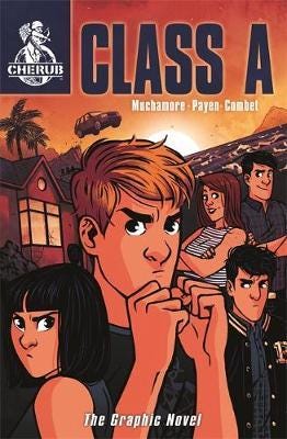CHERUB: Class A: The Graphic Novel Book 2 CHERUB: Class A: The Graphic Novel Book 2