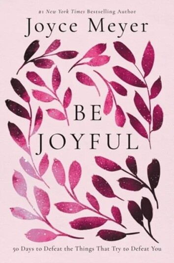 Be Joyful Av Joyce Meyer Be Joyful Av Joyce Meyer