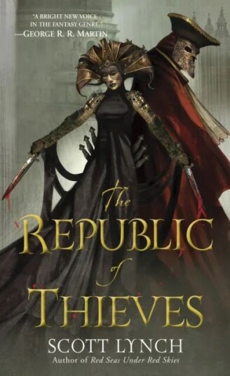 The Republic Of Thieves Av Scott Lynch