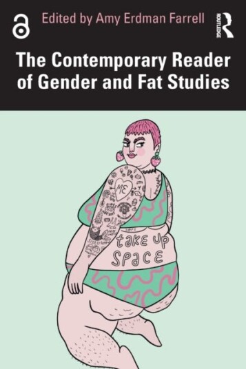 The Contemporary Reader Of Gender And Fat Studies