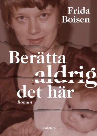 Berätta aldrig det här Berätta aldrig det här