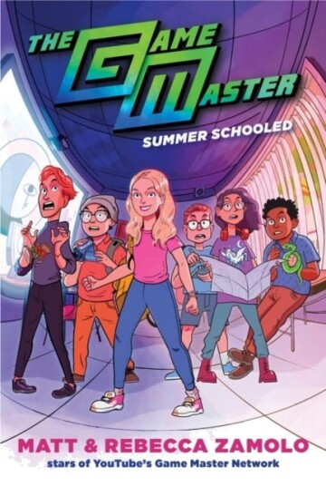 The Game Master: Summer Schooled Av Rebecca Zamolo, Matt Slays