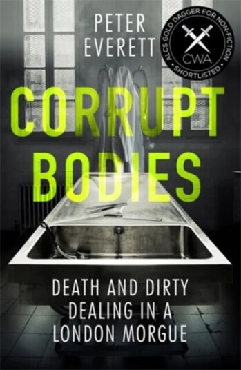 Corrupt Bodies Av Kris Hollington, Peter Everett