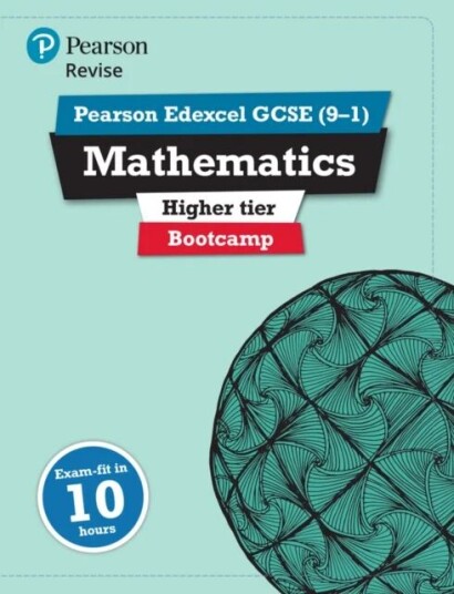Pearson Revise Edexcel Gcse (9-1) Maths Bootcamp Higher: For 2024 And 2025 Assessments And Exams (Re Av Harry Smith