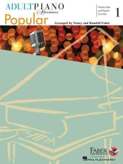 Adult Piano Adventures Popular Book 1 Adult Piano Adventures Popular Book 1