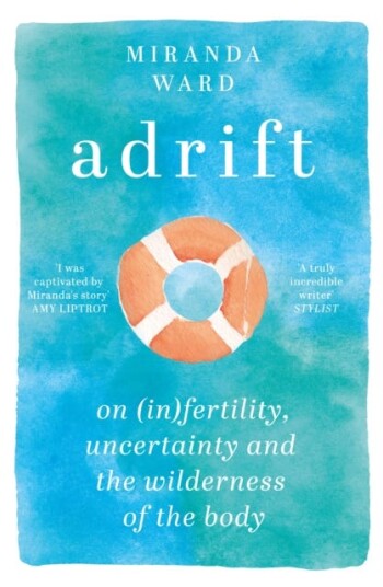 Adrift Av Miranda Ward