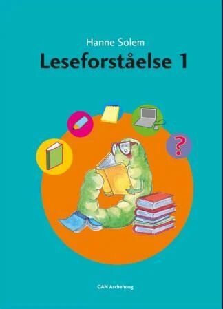 Leseforståelse 1 Av Hanne Solem