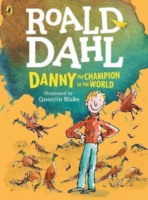 Danny, The Champion Of The World (Colour Edition) Av Roald Dahl Danny, The Champion Of The World (Colour Edition) Av Roald Dahl