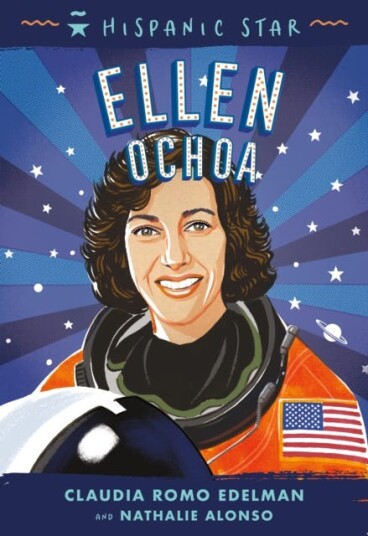 Hispanic Star: Ellen Ochoa Av Claudia Romo Edelman, Nathalie Alonso