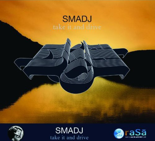 Smadj Take It And Drive CD