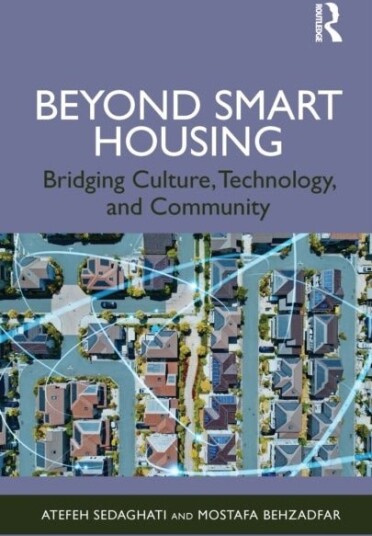 Beyond Smart Housing