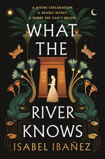 What The River Knows Av Isabel Ibanez