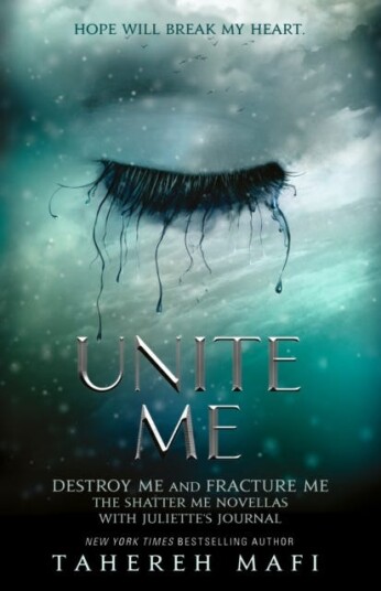 Unite Me Av Tahereh Mafi