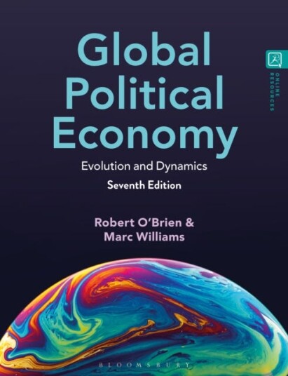 Global Political Economy Evolution and Dynamics Global Political Economy Evolution and Dynamics