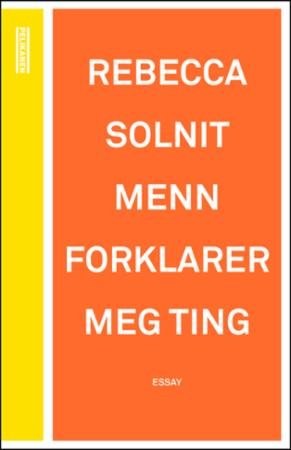 Menn forklarer meg ting