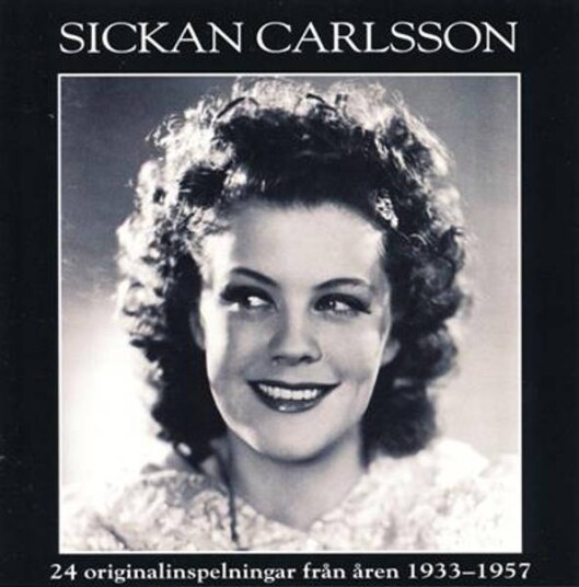 Sickan Carlsson Glittrande Glad 24 Originalinspelningar 19331957 CD