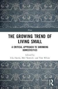The Growing Trend Of Living Small