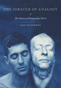 The Miracle Of Analogy Av Kaja Silverman