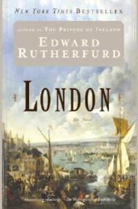 Rutherfurd Edward London: The Novel