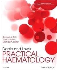 Dacie And Lewis Practical Haematology Av Barbara J. Fracp Frcpath (Professor In Diagnostic Haematology St Mary'S Hospital Campus Of Imperial Coll Dacie And Lewis Practical Haematology Av Barbara J. Fracp Frcpath (Professor In Diagnostic Haematology St Mary'S Hospital Campus Of Imperial Coll
