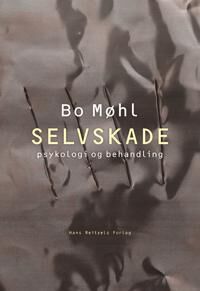 Møhl Bo Selvskade